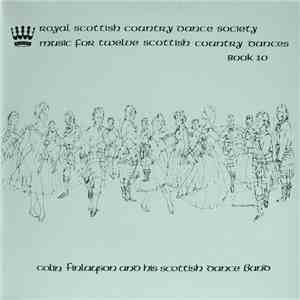Colin Finlayson And His Dance Band - Music For Twelve Scottish Country Danc ...