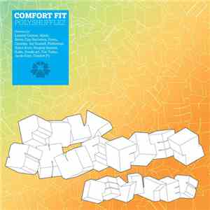 Comfort Fit - Polyshufflez Remixes
