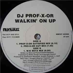 DJ Prof-X-Or - Walkin' On Up - The Remixes