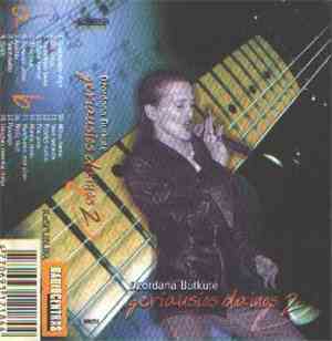 Džordana Butkutė - Geriausios Dainos 1985 - 2001 (2 Dalis)