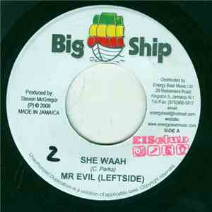 Dr. Evil  / Black Ryno - She Waah / Bendover