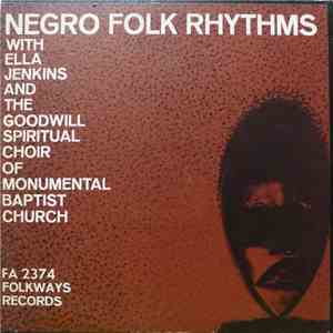Ella Jenkins And The Goodwill Spiritual Choir Of Monumental Baptist Church  ...