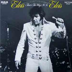 Elvis Presley - That's The Way It Is