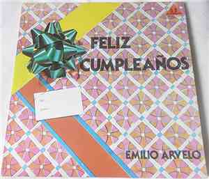 Emilio Arvelo - Feliz Cumpleaños