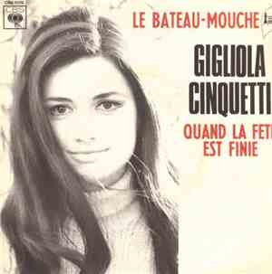 Gigliola Cinquetti - Le Bateau-Mouche / Quand La Fete Est Finie