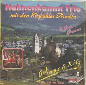 Hahnenkamm Trio Mit Den Kitzbühler Dirndln - Auf Nach Kitz