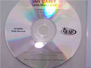 Ian Carey - Love Won't Wait
