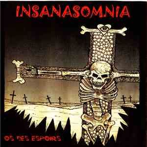 Insanasomnia - Os Des Espoirs