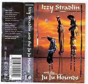 Izzy Stradlin And The Ju Ju Hounds - Izzy Stradlin And The Ju Ju Hounds