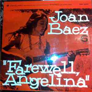 Joan Baez - Farewell, Angelina