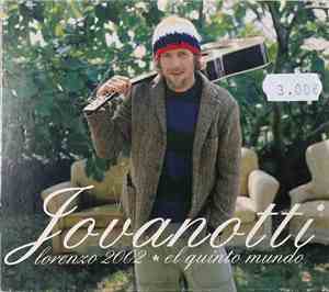 Jovanotti - Lorenzo 2002  El Quinto Mundo