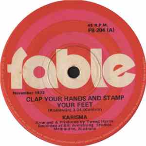 Karisma  - Clap Your Hands And Stamp Your Feet