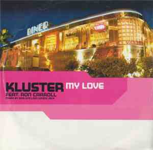Kluster - My Love