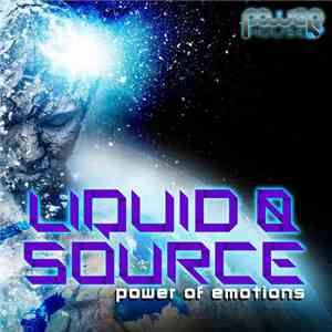 Liquid & Source - Power Of Emotions