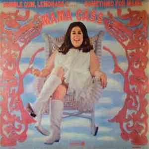 Mama Cass - Bubble Gum, Lemonade &... Something For Mama
