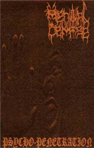Mental Demise - Psycho-Penetration