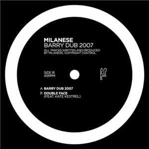 Milanese - Barry Dub 2007