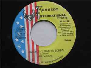 Mr. Vagas / Sly & Robbie - Watch The Man Yu Screw