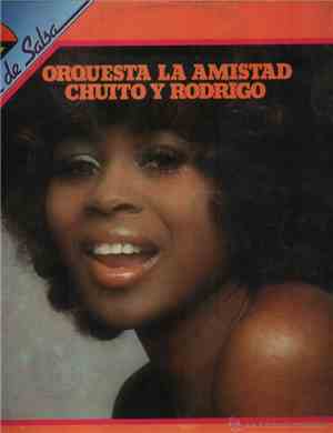 Orquesta La Amistad - Chuito Y Rodriguo