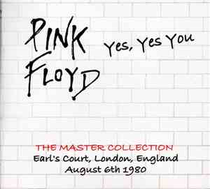 Pink Floyd - Yes, Yes You