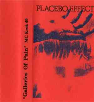 Placebo Effect - Galleries Of Pain