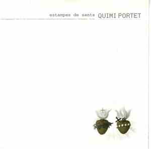 Quimi Portet - Estampes De Sants