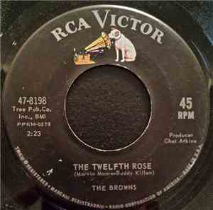 The Browns  - The Twelfth Rose / Watching My World Fall Apart
