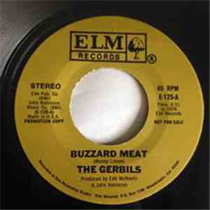 The Gerbils  - Buzzard Meat / Fishing With Uncle Ewell