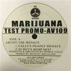 The Menace  - Marijuana