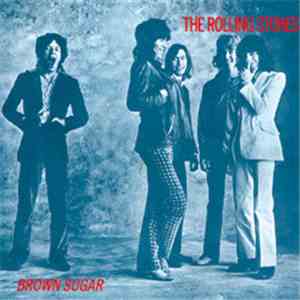 The Rolling Stones - Brown Sugar