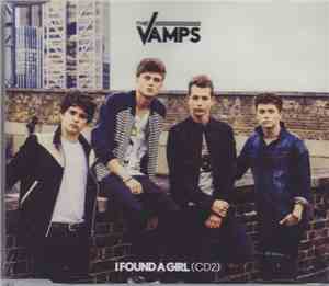 The Vamps  - I Found A Girl