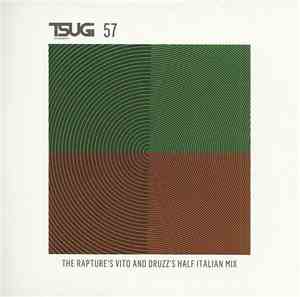 Vito And Druzz - The Rapture's Vito And Druzz's Half Italian Mix
