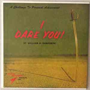 William H. Danforth - I Dare You!