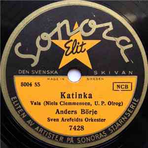 Anders Börje - Katinka / Vi Segla På Ett Litet Moln