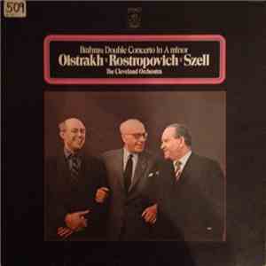 Brahms, Oistrakh, Rostropovich, Szell with The Cleveland Orchestra - Brahms ...