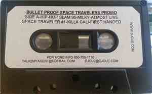 Bullet Proof Space Travelers - Untitled