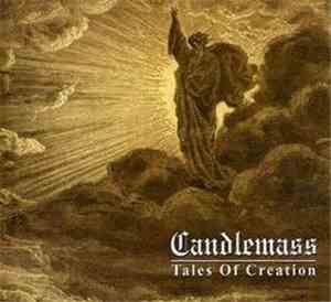 Candlemass - Tales Of Creation