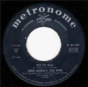 Chris Barber's Jazz Band - Wild Cat Blues / Petite Fleur