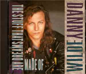 Danny Wilde - The Stuff That Dreams Are Made Of