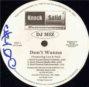 DJ Miz - Don't Wanna / Thug Theme