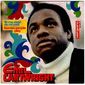 Emil Cartwright - Yo Me Alejé De Mi País / Games People Play
