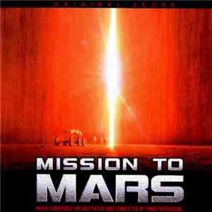 Ennio Morricone - Original Score: Mission To Mars