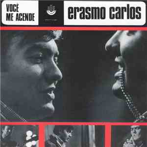 Erasmo Carlos - Você Me Acende