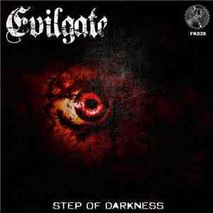 Evilgate - Step Of Darkness