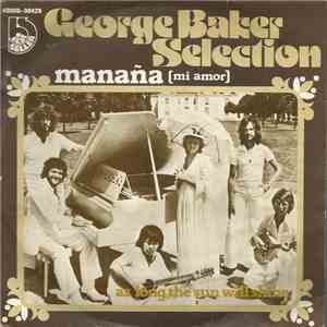 George Baker Selection - Mañana (Mi Amor)