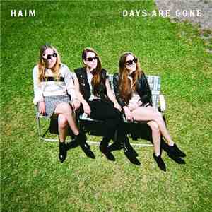 Haim  - Days Are Gone