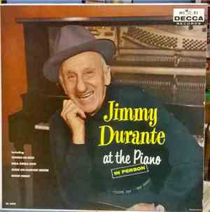 Jimmy Durante - In Person - At The Piano