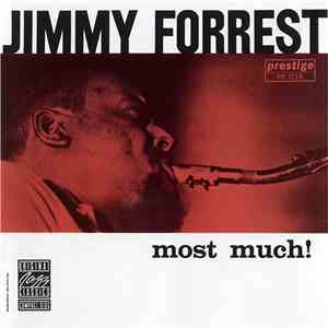 Jimmy Forrest - Most Much!