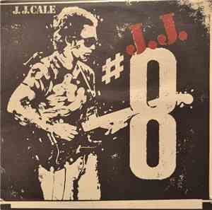 J.J. Cale - #8