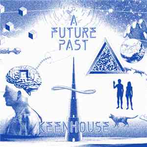 Keenhouse - A Future Past
